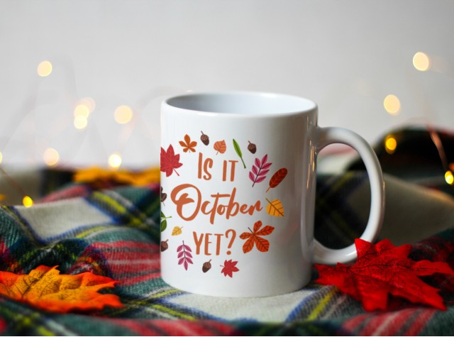 Is It October Yet Ceramic Mug